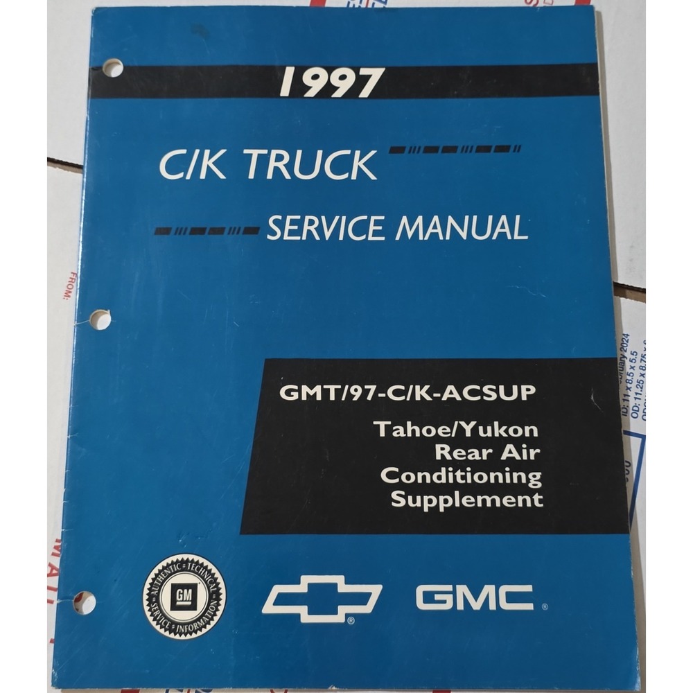 1997 GMC C K Truck Service Manual Tahoe Yukon Rear Air Conditioning Supplement